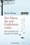 Der Mann, der sein Gedächtnis verlor Cover des Buches Der Mann, der sein Gedächtnis verlor (ISBN: 9783442156696)