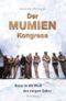 Der Mumien Kongress Cover des Buches Der Mumien Kongress (ISBN: 9783426272626)