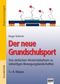 Der neue Grundschulsport - Band 1 Cover des Buches Der neue Grundschulsport - Band 1 (ISBN: 9783871013003)