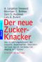Der neue Zucker-Knacker Cover des Buches Der neue Zucker-Knacker (ISBN: 9783442165933)