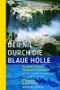 Der Nil - Durch die blaue Hölle Cover des Buches Der Nil - Durch die blaue Hölle (ISBN: 9783894052768)