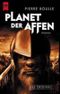 Der Planet der Affen. Das Original. Cover des Buches Der Planet der Affen. Das Original. (ISBN: 9783453197855)