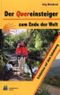Der Quereinsteiger zum Ende der Welt Cover des Buches Der Quereinsteiger zum Ende der Welt (ISBN: 9783941477049)