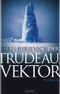 Der Trudeau Vektor Cover des Buches Der Trudeau Vektor (ISBN: 9783550086137)