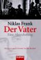 Der Vater Cover des Buches Der Vater (ISBN: 9783442125005)