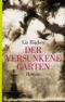 Der versunkene Garten Cover des Buches Der versunkene Garten (ISBN: 9783548261966)