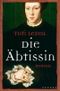 Die Äbtissin Cover des Buches Die Äbtissin (ISBN: 9783810512864)