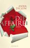 Die Affaire Cover des Buches Die Affaire (ISBN: 9783810504517)