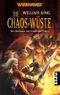 Die Chaos-Wüste Cover des Buches Die Chaos-Wüste (ISBN: 9783492291330)