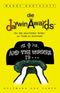 Die Darwin-Awards für die skurrilsten Arten, zu Tode zu kommen Cover des Buches Die Darwin-Awards für die skurrilsten Arten, zu Tode zu kommen (ISBN: 9783455093445)