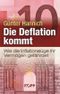 Die Deflation kommt Cover des Buches Die Deflation kommt (ISBN: 9783942016506)