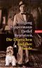 Die Deutschen und ihre Hunde Cover des Buches Die Deutschen und ihre Hunde (ISBN: 9783442755462)