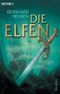 Die Elfen Cover des Buches Die Elfen (ISBN: 9783453530010)