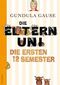 Die Eltern-Uni Cover des Buches Die Eltern-Uni (ISBN: 9783866121850)