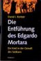 Die Entführung des Edgardo Mortara Cover des Buches Die Entführung des Edgardo Mortara (ISBN: 9783446194885)