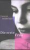 Die erste Frau Cover des Buches Die erste Frau (ISBN: 9783890291680)