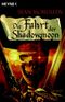 Die Fahrt der Shadowmoon Cover des Buches Die Fahrt der Shadowmoon (ISBN: 9783453520660)