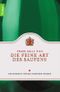 Die feine Art des Saufens Cover des Buches Die feine Art des Saufens (ISBN: 9783426781661)
