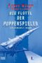 Die Flotte der Puppenspieler Cover des Buches Die Flotte der Puppenspieler (ISBN: 9783404243730)