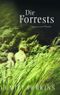 Die Forrests Cover des Buches Die Forrests (ISBN: 9783827010766)