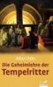 Die Geheimlehre der Tempelritter Cover des Buches Die Geheimlehre der Tempelritter (ISBN: 9783491962101)