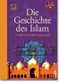 Die Geschichte des Islam Cover des Buches Die Geschichte des Islam (ISBN: 9783593370958)