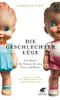 Die Geschlechterlüge Cover des Buches Die Geschlechterlüge (ISBN: 9783608947359)