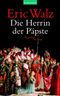Die Herrin der Päpste Cover des Buches Die Herrin der Päpste (ISBN: 9783442359509)