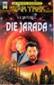 Die Jarada. Star Trek. Raumschiff 'Enterprise'. Cover des Buches Die Jarada. Star Trek. Raumschiff 'Enterprise'. (ISBN: 9783453079915)