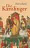 Die Karolinger Cover des Buches Die Karolinger (ISBN: 9783423045599)