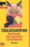 Die Katze, die für Käse schwärmte Cover des Buches Die Katze, die für Käse schwärmte (ISBN: 9783404138494)