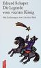 Die Legende vom Vierten König Cover des Buches Die Legende vom Vierten König (ISBN: 9783760809656)
