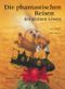 Die phantastischen Reisen des kleinen Löwen Cover des Buches Die phantastischen Reisen des kleinen Löwen (ISBN: 9783314011115)