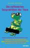 Die raffinierten Sexpraktiken der Tiere Cover des Buches Die raffinierten Sexpraktiken der Tiere (ISBN: 9783453869233)