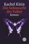 Die Sehnsucht der Falter Cover des Buches Die Sehnsucht der Falter (ISBN: 9783596159673)