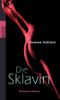 Die Sklavin Cover des Buches Die Sklavin (ISBN: 9783499245084)