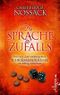 Die Sprache des Zufalls Cover des Buches Die Sprache des Zufalls (ISBN: 9783548745275)