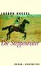 Die Steppenreiter Cover des Buches Die Steppenreiter (ISBN: 9783800414437)