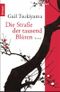 Die Straße der tausend Blüten Cover des Buches Die Straße der tausend Blüten (ISBN: 9783426639474)