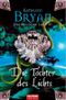 Die Tochter des Lichts Cover des Buches Die Tochter des Lichts (ISBN: 9783442465897)