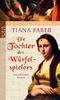 Die Tochter des Würfelspielers Cover des Buches Die Tochter des Würfelspielers (ISBN: 9783499246302)