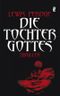 Die Tochter Gottes Cover des Buches Die Tochter Gottes (ISBN: 9783548266565)