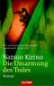 Die Umarmung des Todes Cover des Buches Die Umarmung des Todes (ISBN: 9783442458523)