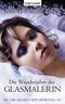 Die Wanderjahre der Glasmalerin Cover des Buches Die Wanderjahre der Glasmalerin (ISBN: 9783442243860)