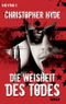 Die Weisheit des Todes Cover des Buches Die Weisheit des Todes (ISBN: 9783453431010)