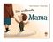 Die weltbeste Mama Cover des Buches Die weltbeste Mama (ISBN: 9783414821980)