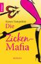 Die Zicken-Mafia Cover des Buches Die Zicken-Mafia (ISBN: 9783426502549)