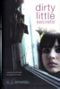 Dirty Little Secrets Cover des Buches Dirty Little Secrets (ISBN: 9780802786609)