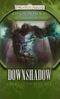 Downshadow Cover des Buches Downshadow (ISBN: 0786951281)