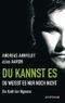 Du kannst es, du weißt es nur noch nicht Cover des Buches Du kannst es, du weißt es nur noch nicht (ISBN: 9783424200478)